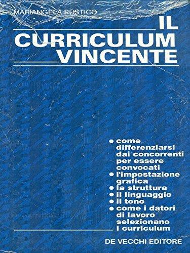 Il curriculum vincente - Mariangela Rustico - copertina