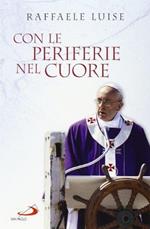 Con le periferie nel cuore