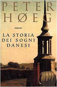 La storia dei sogni danesi - Peter Høeg - copertina