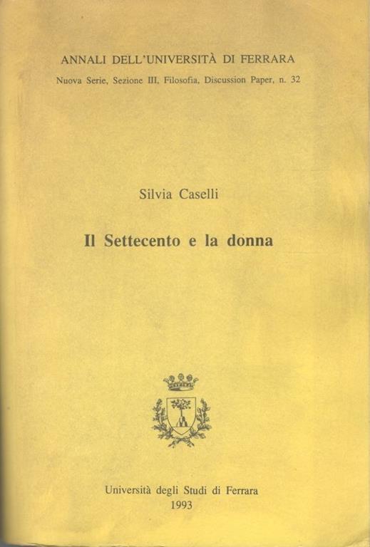Il Settecento e la donna - Silvia Caselli - copertina