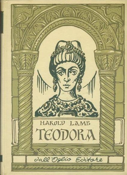 Teodora - Harold Lamb - copertina
