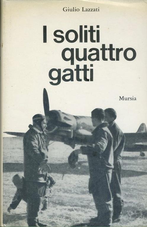 I soliti quattro gatti - Giulio Lazzati - copertina