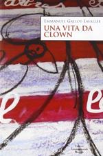 Una vita da clown