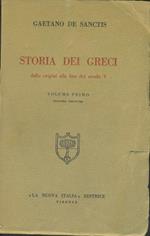 Storia dei greci dalle origini alla fine sel secolo V. 2 volumi