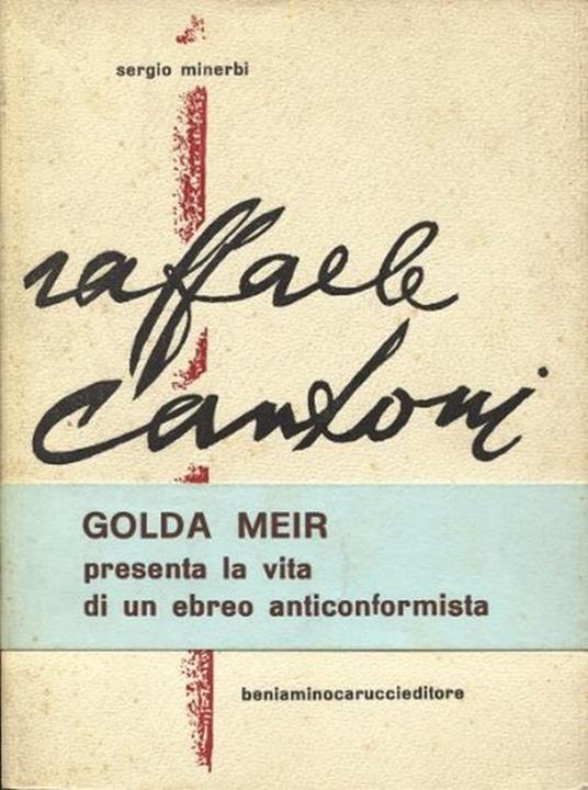 Raffaele Cantoni un ebreo anticonformista - Sergio Minerbi - copertina