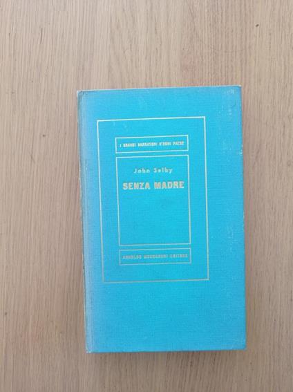 Senza madre - John Selby - copertina