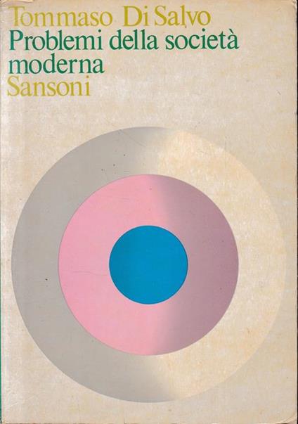 Problemi della società moderna - Tommaso Di Salvo - copertina