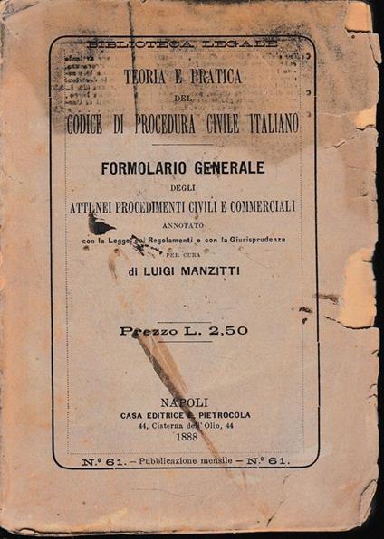 teoria e pratica del Codice di Procedura Civile Italiano: Formolario Generale. Pubblicazione mensile, n. 61 - copertina