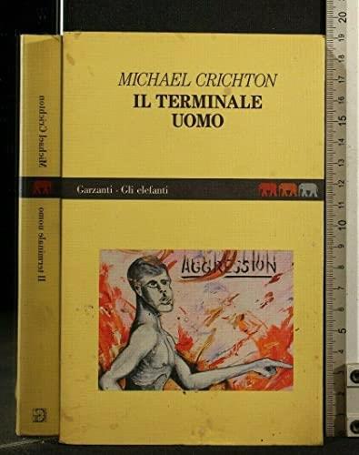 Il terminale uomo - Michael Crichton - copertina