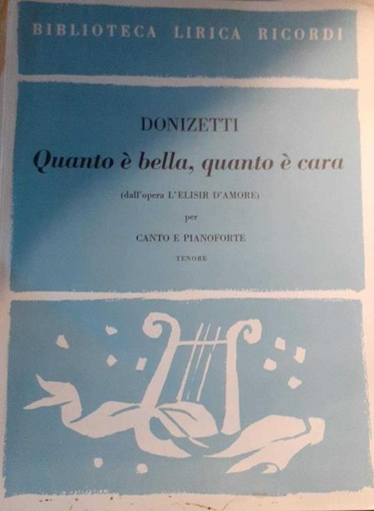 G Donizetti Ricordi L'elisir d'Amore Spartito per Canto e Pianoforte 