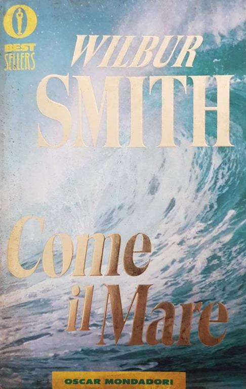 Come il mare - Wilbur Smith - copertina