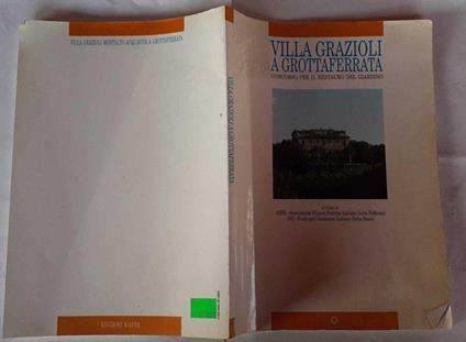 Villa Grazioli a Grottaferrata. Concorso per il restauro del giardino - copertina