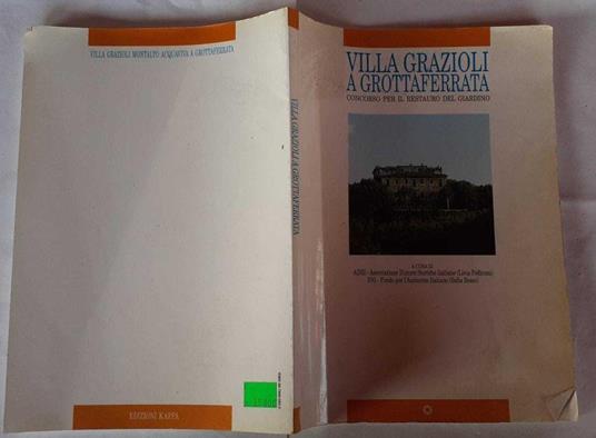 Villa Grazioli a Grottaferrata. Concorso per il restauro del giardino - copertina