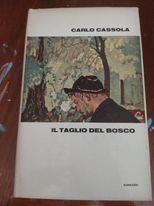 Il taglio del bosco - Carlo Cassola - copertina