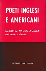 Poeti Inglesi e Americani, tradotti da Paolo Nobile, con testo a fronte