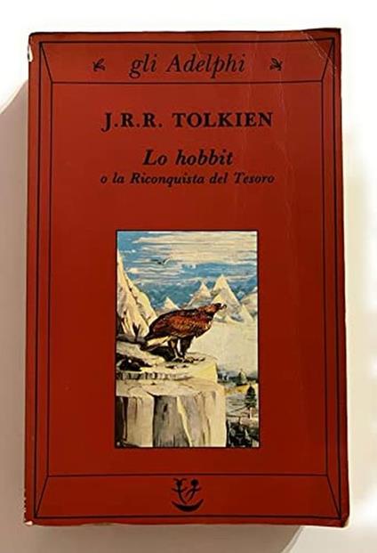 Lo Hobbit o La riconquista del tesoro - John R. R. Tolkien - copertina