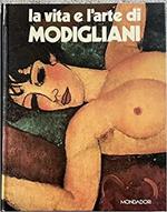 La vita e l'arte di Amedeo Modigliani