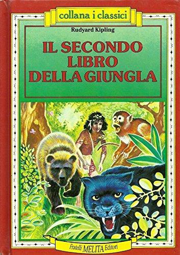 Il secondo libro della giungla - Rudyard Kipling - copertina
