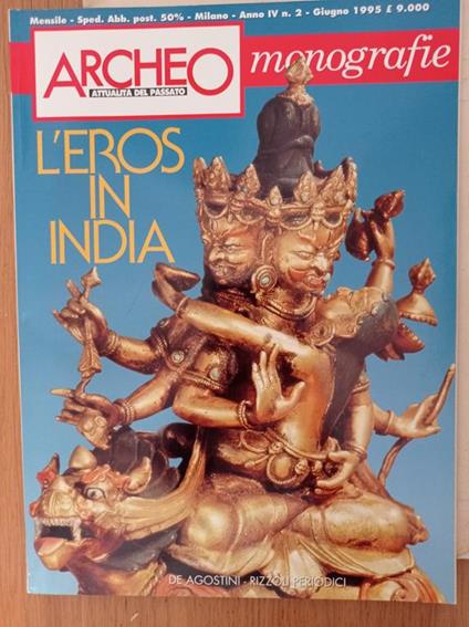 L' eros in India (ARCHEO MONOGRAFIE) - Massimo Vidale - copertina
