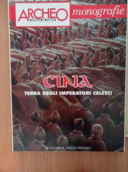 Archeo Monografie Attualita' Del Passato: Cina - Filippo Salvia - copertina
