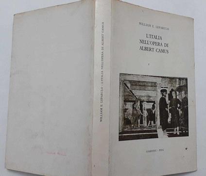 L' Italia nell'opera di Albert Camus - William E. Leparulo - copertina