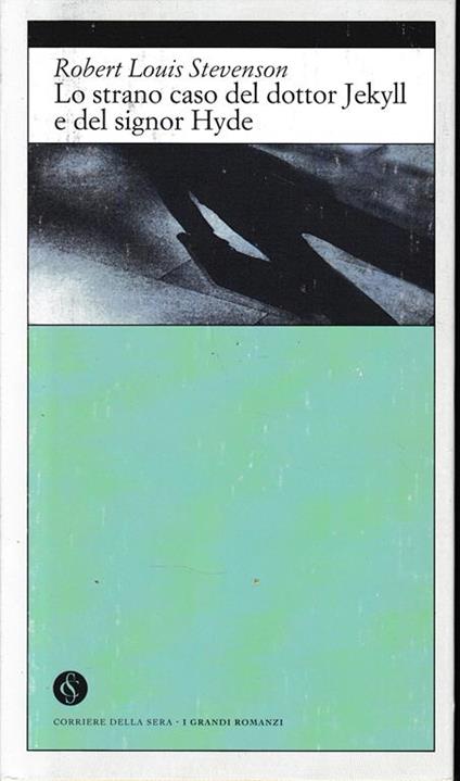 Lo strano caso del dottor Jekill e del signor Hyde - Robert Louis Stevenson - copertina