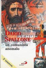 Dario Spallone. Un comunista anomalo