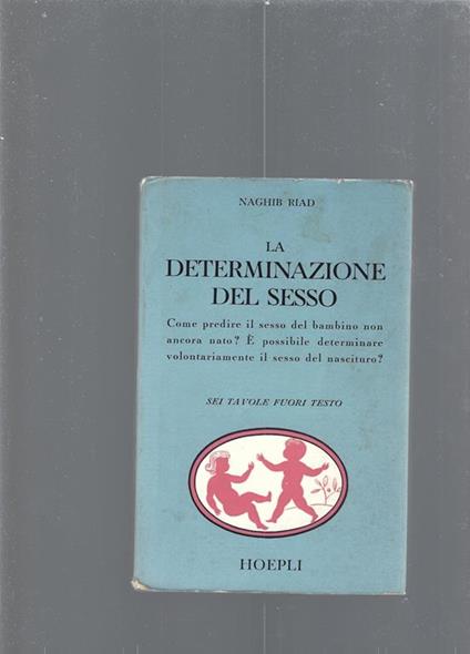 La determinazione del sesso - Naghib Riad - copertina