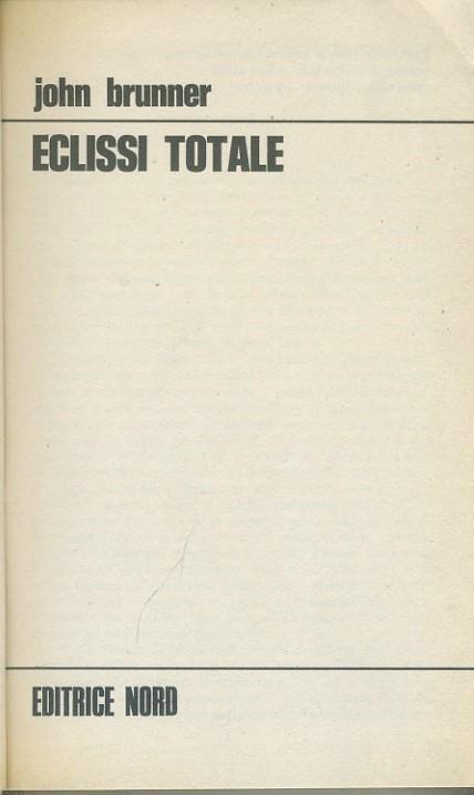 Eclissi totale - John Brunner - copertina
