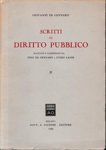 Scritti di Diritto Pubblico (vol. 2°) - Giovanni De Gennaro - copertina