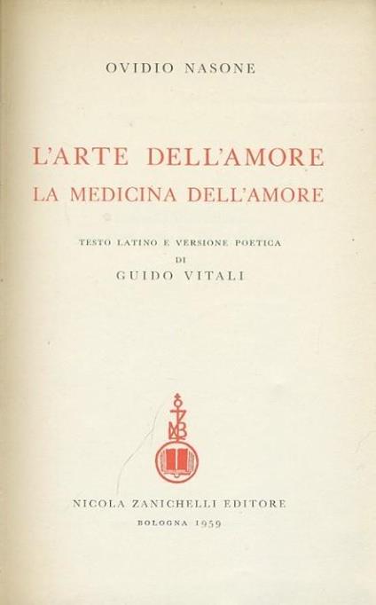 L' arte dell'amore. La medicina dell'amore - P. Nasone Ovidio - copertina