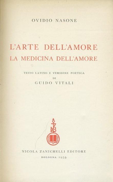 L' arte dell'amore. La medicina dell'amore - P. Nasone Ovidio - copertina
