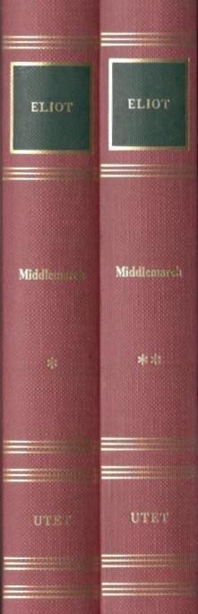 Middlemarch, volume primo e volume secondo - George Eliot - copertina