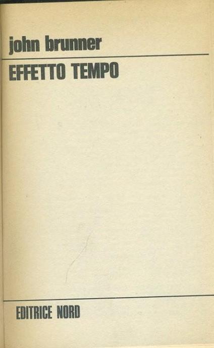 Effetto tempo - John Brunner - copertina