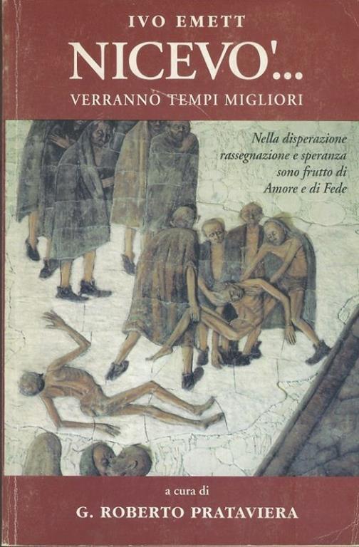 Nicevò...verranno tempi migliori - Ivo Emett - copertina