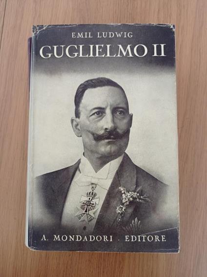 Guglielmo II - Emil Ludwig - copertina