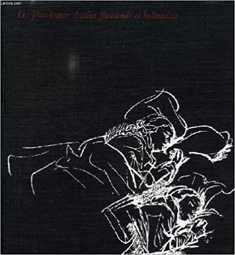 Les plus beaux dessins flamands et hollandais - Colin Eisler - copertina