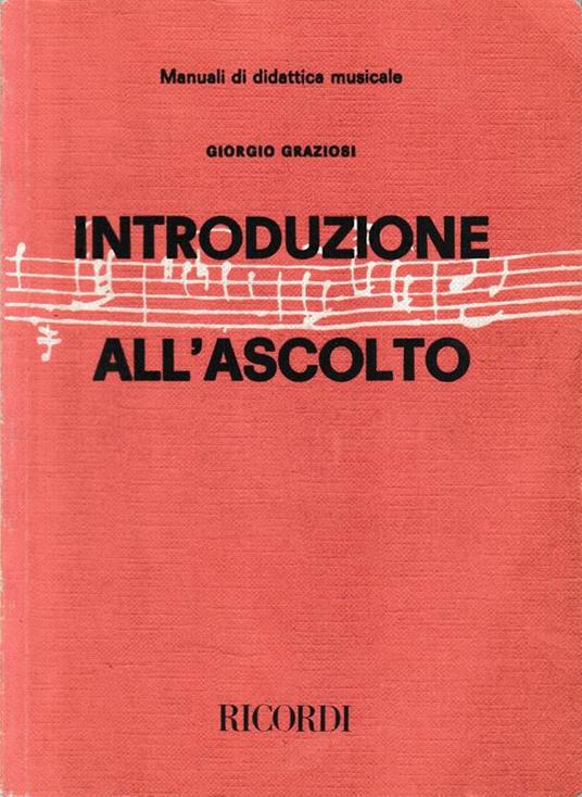Introduzione all'ascolto - Giorgio Graziosi - copertina