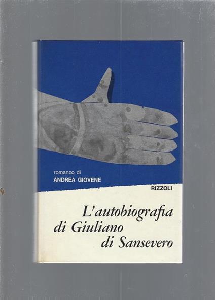 L' autobiografia di Giuliano di Sansevero, vol. I e II - Andrea Giovene - copertina