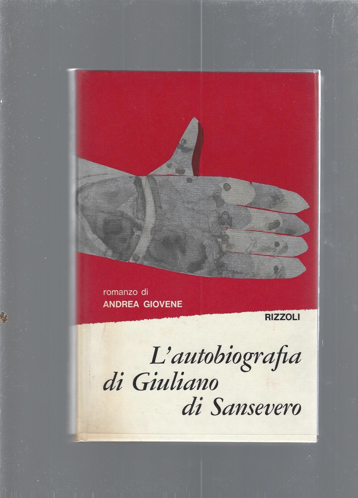 L' autobiografia di Giuliano di Sansevero, vol. I e II