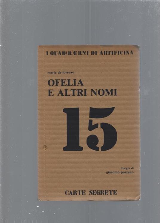 Ofelia e altri nomi - Maria De Lorenzo - copertina