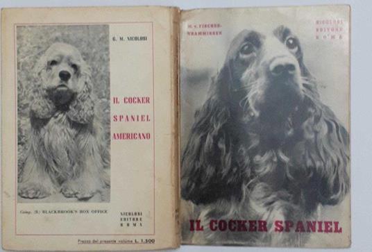 Il Cocker Spaniel. Origini, allevamento, educazione, standards - copertina