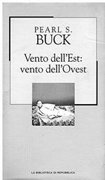 Vento dell'est: vento dell'ovest