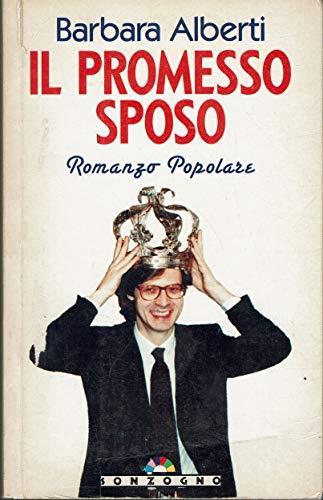Il promesso sposo - Barbara Alberti - copertina