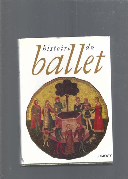 Histoire Du Ballet - Ferdinando Reyna - copertina