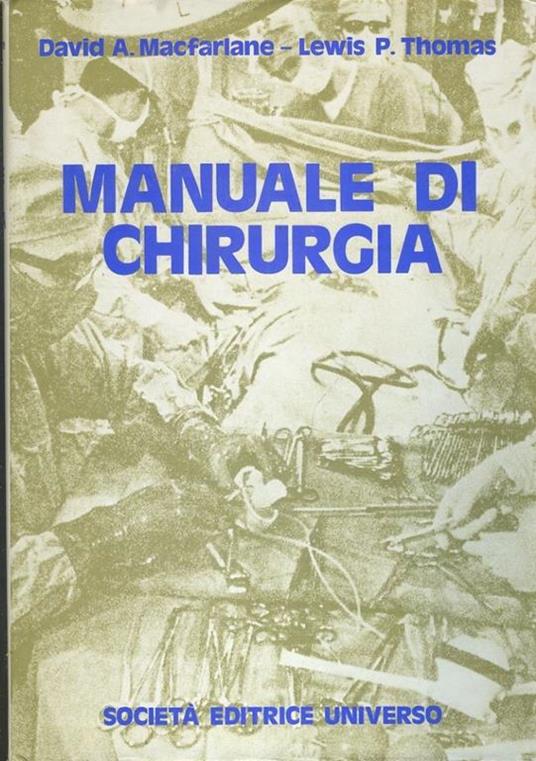Manuale di chirurgia - David McFarlane - copertina