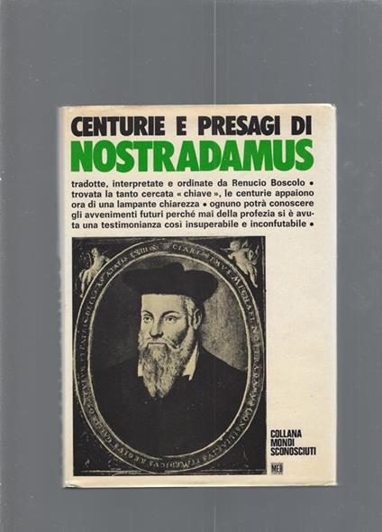 Centurie E Presagi Di Nostradamus - Renucio Boscolo - copertina