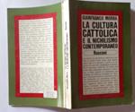 La cultura cattolica e il nichilismo contemporaneo