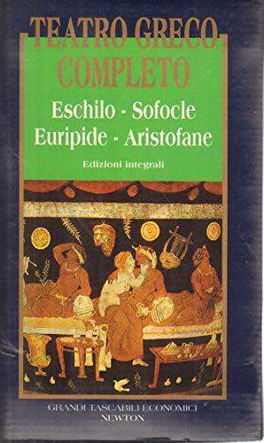 Tutte le tragedie: I persiani-I sette a Tebe-Le supplici-Prometeo incatenato-Agammenone-Le coefore-Le eumenidi - Eschilo - copertina