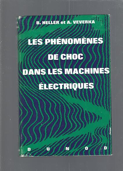 Les Phénomènes de choc dans les machines électriques - copertina